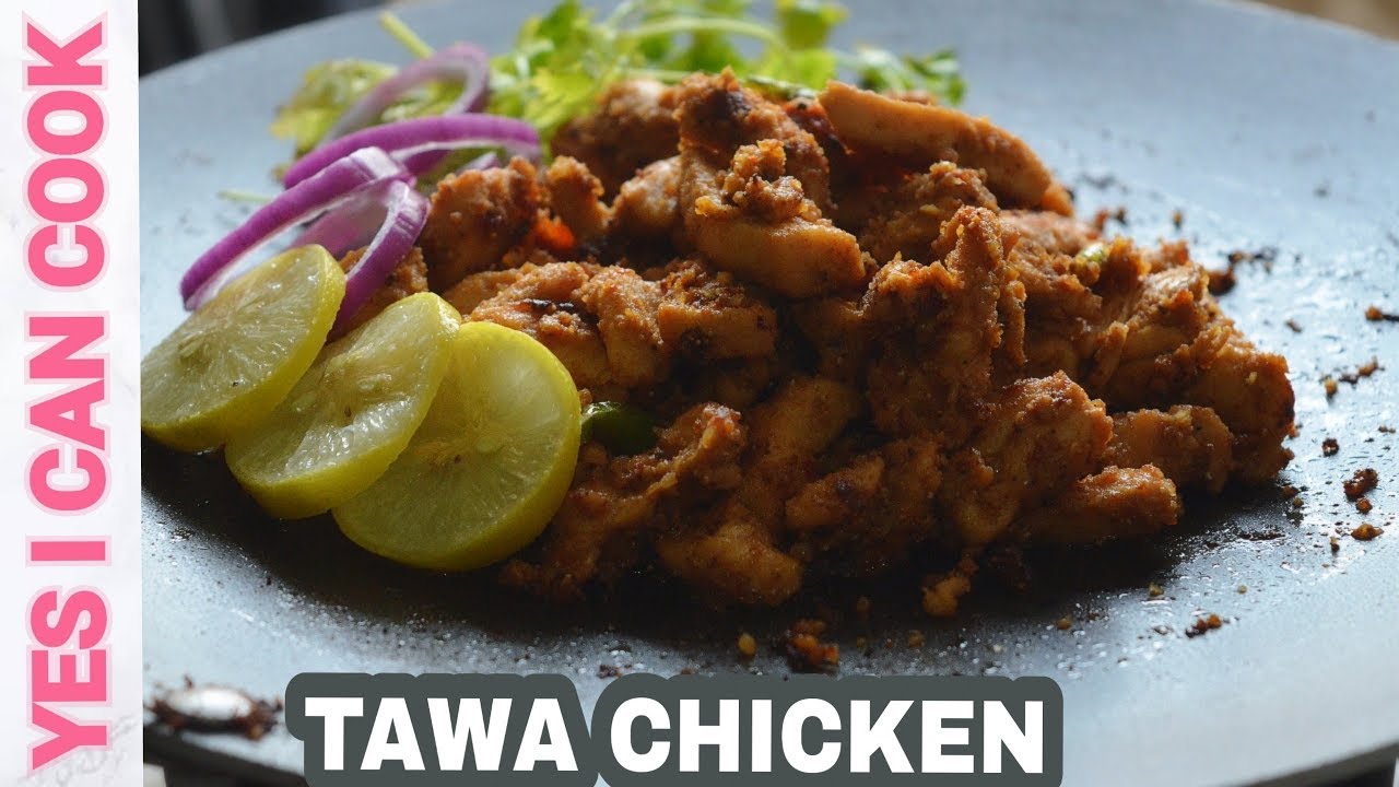 Tawa Chicken