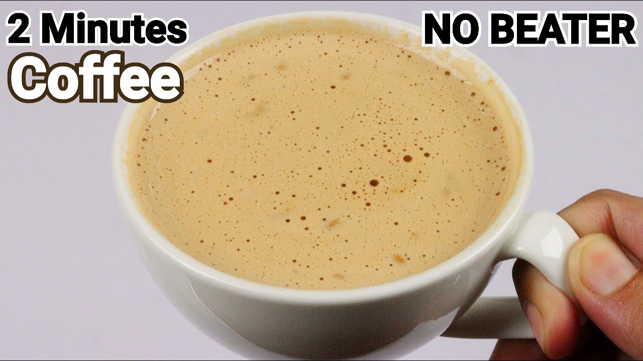 No Beater No Machine! Coffee ready in two minutes