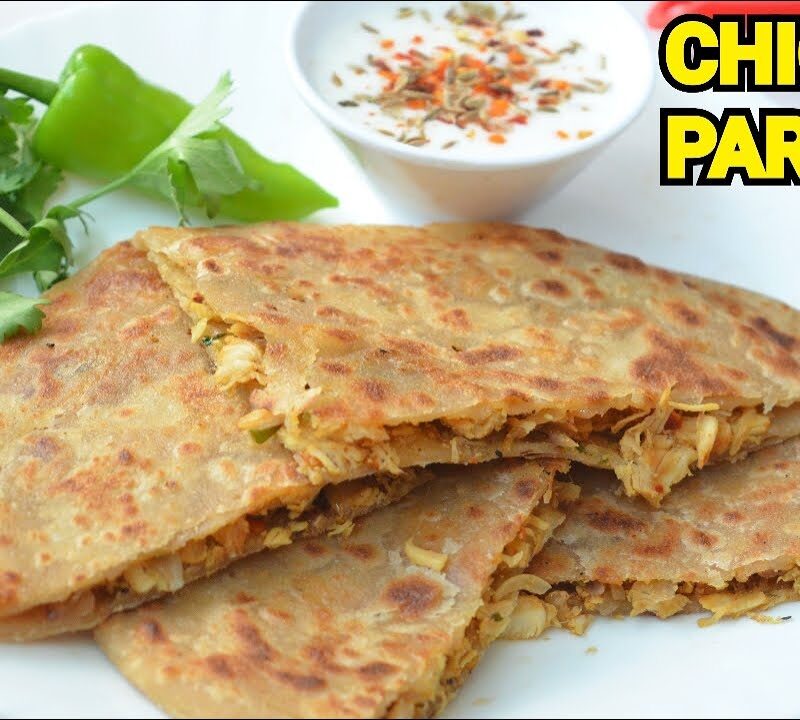Chicken Paratha
